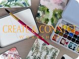 CREATE & CONNECT WORKSHOP